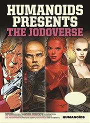 Humanoids presents the Jodoverse. Volume cover image