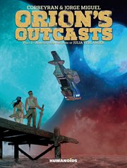 Orion's outcasts. Volume 1 cover image
