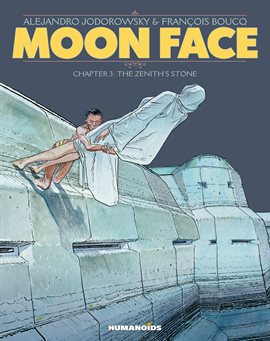 Cover image for Moon Face Vol. 3: The Zenith's Stone