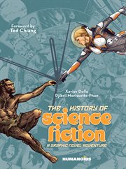 The history of science fiction: a graphic novel adventure cover image