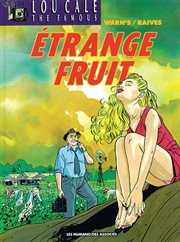 Lou Cale. Vol. 4. Étrange Fruit cover image