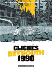 Clichés. Beyrouth 1990 cover image