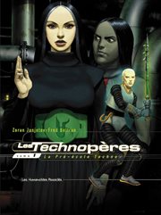 Les technopères. Volume 1 cover image