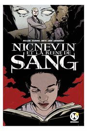Nicnevin et la reine de sang: Intégrale numérique cover image