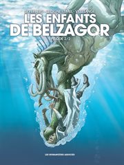 Les Enfants de Belzagor : Les Enfants de Belzagor cover image