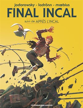 Cover image for Final Incal: Intégrale numérique