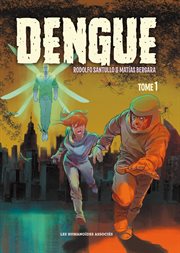 Dengue. Volume 1 cover image