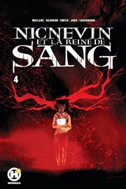 Nicnevin et la reine de sang (french). Issue 4 cover image