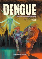 Dengue. Volume 2 cover image