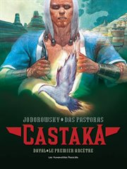 Castaka. Vol. 1. Le Premier Ancêtre cover image