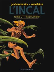 L'Incal. Tome 2. L'Incal lumière cover image