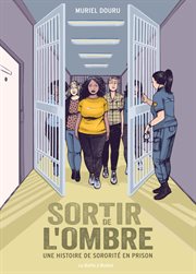 Sortir de l'ombre