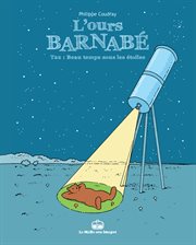L'Ours Barnabé. Vol. 22. Beau temps sous les étoiles cover image
