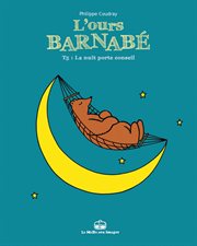 L'Ours Barnabé. Vol. 5. La nuit porte conseil cover image