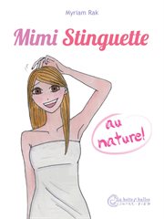 Mimi Stinguette au naturel cover image