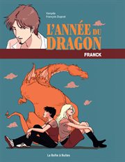L'Année de.... Vol. 1. L'Année du Dragon cover image