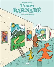 L'Ours Barnabé. Vol. 20. Visite guidée cover image