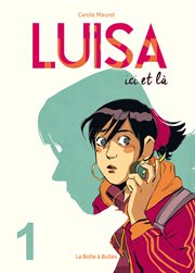 Luisa, ici et là. Vol. 1 cover image