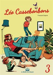 Léo Cassebonbons. Vol. 3 cover image
