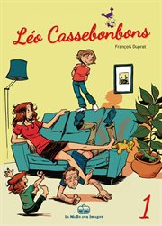 Léo Cassebonbons. Vol. 1 cover image