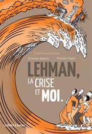 Lehman, la crise et moi cover image