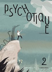 Psychotique. Vol. 2 cover image