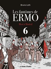 Les Fantmes de Ermo. Vol. 6. Mort à Madrid cover image