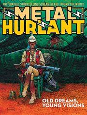 Metal Hurlant Magazine. Volume 1. Old Dreams, Young Visions cover image