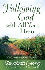 Following God with all your heart cover image