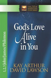 God's love alive in you cover image
