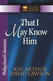 That I may know Him cover image