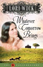 Whatever tomorrow brings cover image
