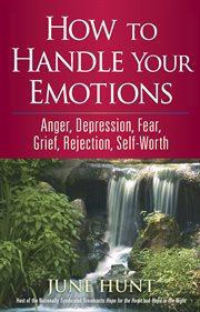 How to handle your emotions cover image