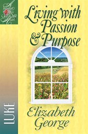 Living with passion & purpose cover image