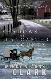 Shadows of Lancaster County cover image