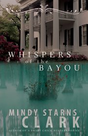 Whispers of the bayou cover image