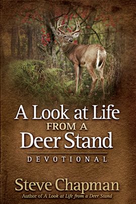 Cover image for A Look at Life from a Deer Stand Devotional