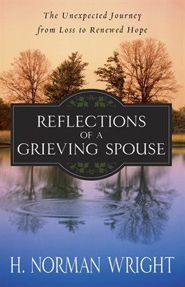 Cover image for Reflections of a Grieving Spouse
