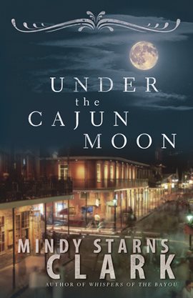 Cover image for Under the Cajun Moon