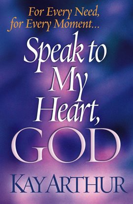 Cover image for Speak to My Heart, God