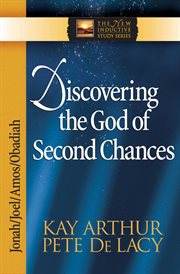 Discovering the God of second chances cover image
