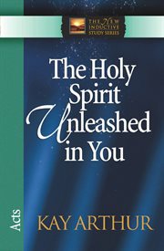 The Holy Spirit unleashed in you cover image