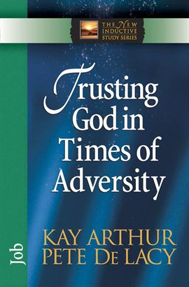 Cover image for Trusting God in Times of Adversity