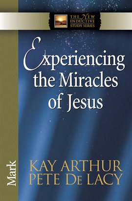 Cover image for Experiencing the Miracles of Jesus