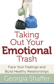 Taking out your emotional trash cover image