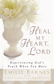 Heal my heart, Lord cover image