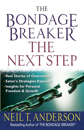 Cover image for The Bondage Breaker®--the Next Step