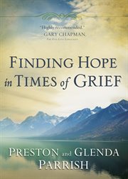 Finding hope in times of grief cover image