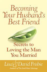 Becoming your husband's best friend cover image