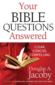 Your bible questions answered cover image